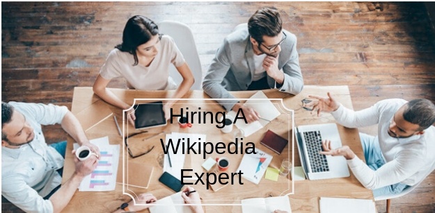 Hiring A Wikipedia Expert