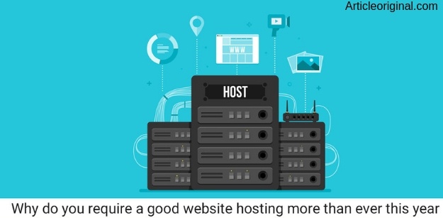 Why do you require a good web hosting