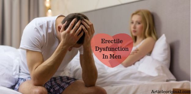 Erectile Dysfunction In Men