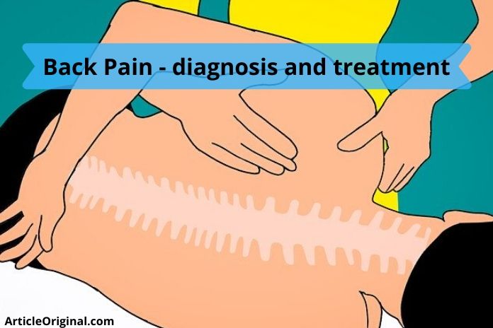 Back Pain - diagnosis and treatment