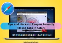 Tips and Hacks to Reopen Recently Closed Tabs in Safari