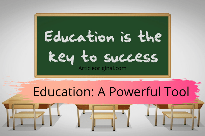 Education_ A Powerful Tool