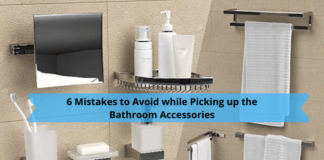 6 Mistakes to Avoid while Picking up the Bathroom Accessories