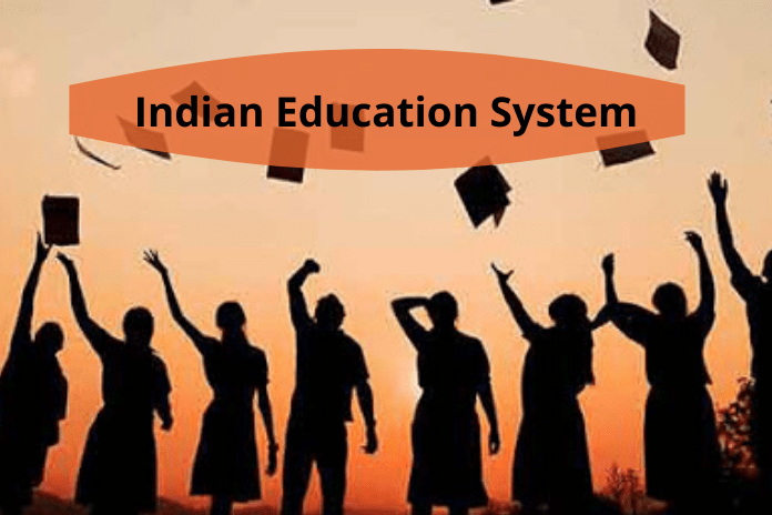 Indian Education System