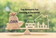 Top Reasons For Getting A Personal Loan