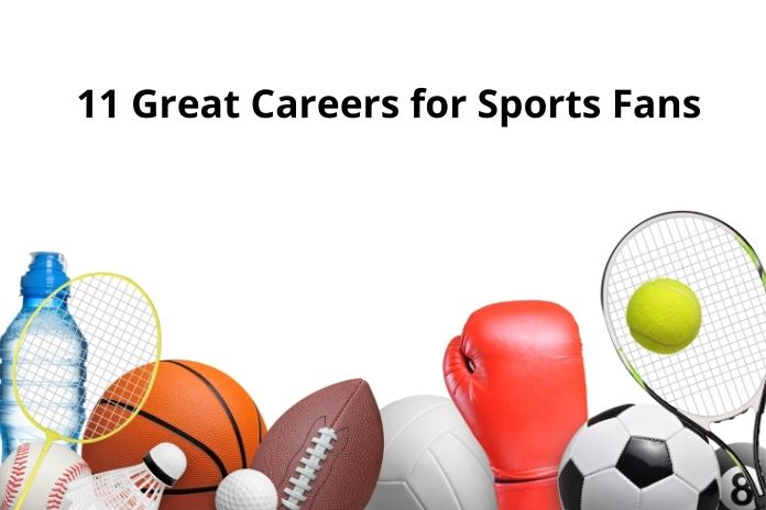 11 Great Careers for Sports Fans