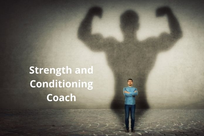 Strength and Conditioning Coach